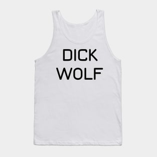 Dick Wolf - Yumyulack Tank Top